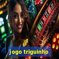 jogo triguinho